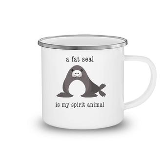 A Fat Seal Is My Spirit Animal - Cute Animal Camping Mug | Mazezy