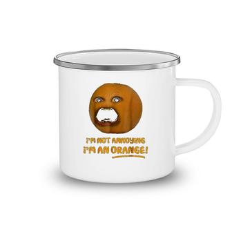 Annoying Orange Im Not Annoying Orange Screaming Camping Mug | Mazezy