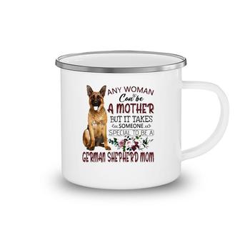 Any Woman Can Be A Mother But It Takes Someone Special To Be A German Shepherd Mom Floral Version Camping Mug | Mazezy