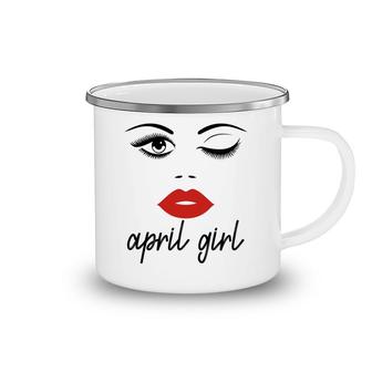 April Women Cool April Girl Eyes Happy Birthday Taurus Camping Mug - Seseable