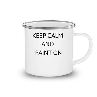 Artist Painter I Love To Paint Camping Mug | Mazezy