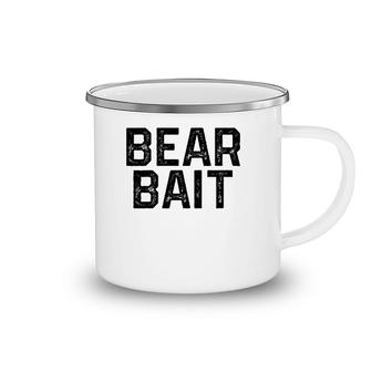 Bear Bait Gay Cruising Tee Funny Gay Pride Camping Mug | Mazezy