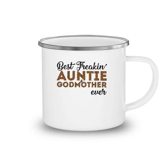 Best Freakin' Auntie & Godmother Ever Leopard Version Camping Mug | Mazezy