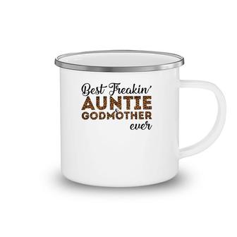 Best Freakin Auntie And Godmother Ever Leoparkskin Version Camping Mug | Mazezy