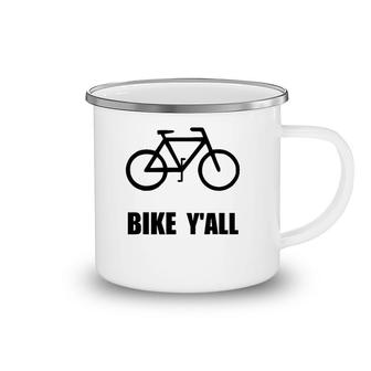 Bike Y’All Funny Mountain Bike Camping Mug | Mazezy
