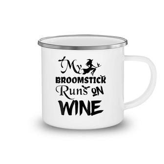 Broomstick Runs On Wine Halloween - Cute And Funny Camping Mug | Mazezy
