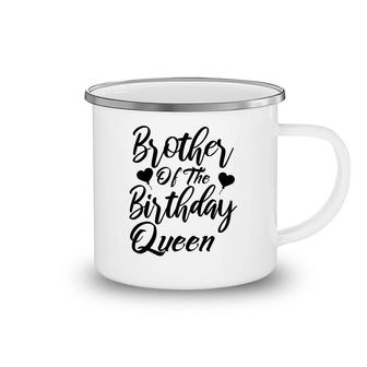 Brother Of The Birthday Queen Black Heart Design Camping Mug - Seseable