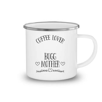 Bugg Mom Dog & Coffee Lover Gift Funny Slogan Pun Gift V-Neck Camping Mug | Mazezy