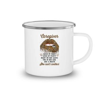 Caregiver Hated By Many Loved By Plenty Camping Mug | Mazezy