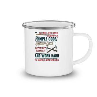 Carpenter Lived By A Simple Work Hard To Make A Difference Crossed Hammer Camping Mug | Mazezy
