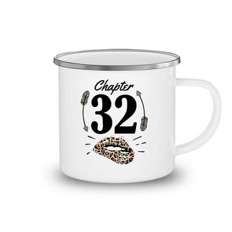 Chapter 32 32Nd Birthday Party Thirty Two Years Old Gift Camping Mug | Mazezy
