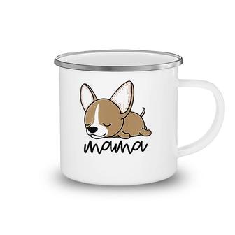 Chihuahua Mama , Cute Chihuahua Camping Mug | Mazezy
