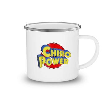 Chiro Power Funny Chiropractic Camping Mug | Mazezy