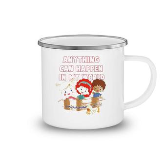 Chloe's Closet Imagination Anything Can Happen In My World Camping Mug | Mazezy
