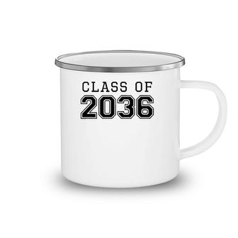 Class Of 2036 Grow With Me First Day Of School Camping Mug | Mazezy