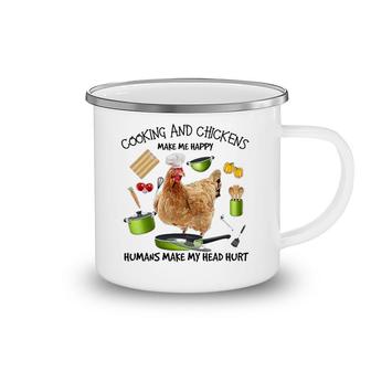 Cooking And Chickens Make Me Happy Camping Mug | Mazezy