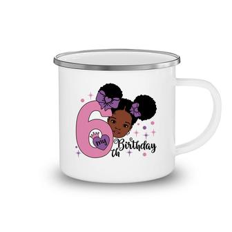 Cute Draw Girl Happy 6Th Birthday Cool Gifts Camping Mug - Seseable