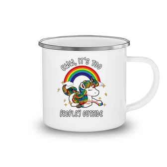Cute Introvert Gift Ew It's Too Peopley Outside Unicorn Emo Camping Mug | Mazezy