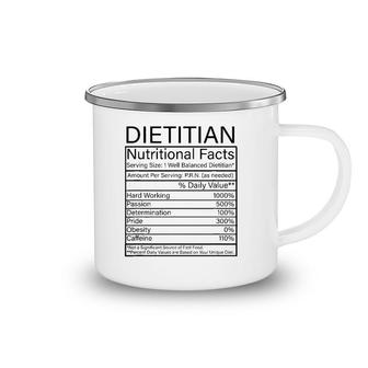 Dietitian Nutritional Facts Funny Sayings Quotes Humor Gift Camping Mug | Mazezy