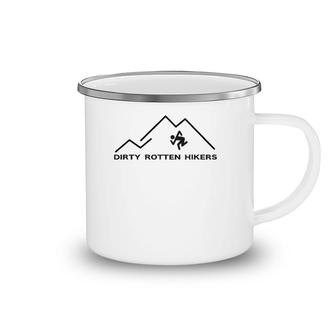 Dirty Rotten Hikers Hiking Lover Gift Camping Mug | Mazezy