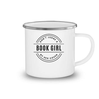 Don't Judge A Book Girl By Her Cover Women Girls Camping Mug