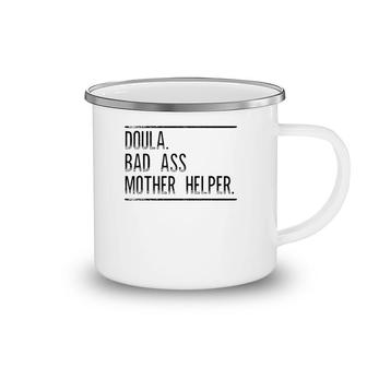 Doula Badass Mother Helper Gift For Doula Women Camping Mug | Mazezy AU