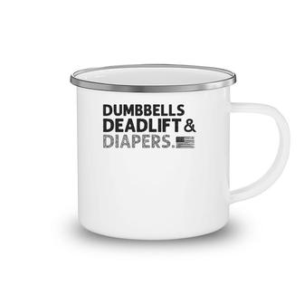 Dumbbells Deadlifts And Diapers American Flag Gym Workout Camping Mug | Mazezy