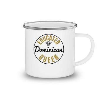 Educated Dominican Queen, Dominican Republic Camping Mug | Mazezy