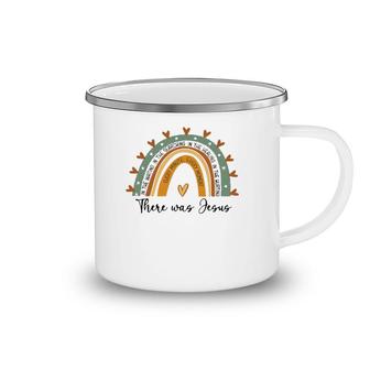 Every Minute Every Moment There Was Jesus Religion Faith Camping Mug | Mazezy