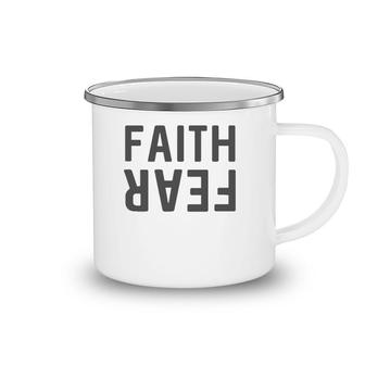 Faith Fear - Faith Over Fear Camping Mug | Mazezy