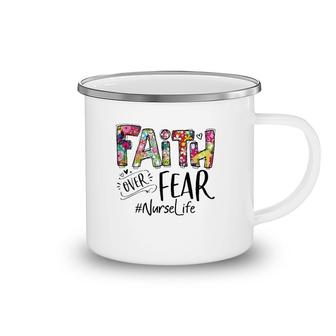 Faith Over Fear Floral Nurse Life Camping Mug | Mazezy