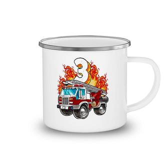 Firefighter 3Rd Birthday Fireman And Firetruck Birthday Boys Camping Mug | Mazezy