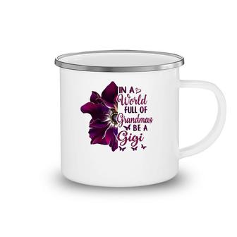 Floral Mothers Day In A World Full Of Grandmas Be A Gigi Camping Mug | Mazezy CA