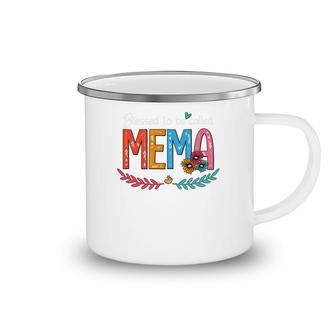 Flower Blessed To Be Called Mema Camping Mug | Mazezy