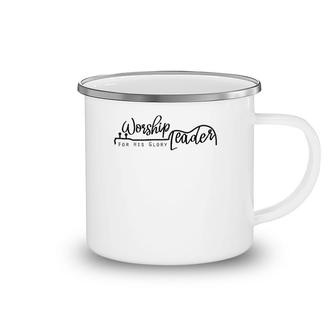 For His Glory Christian Worship Leader Worship Band Guitar Camping Mug | Mazezy