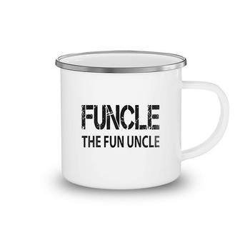 Funcle The Fun Uncle Camping Mug | Mazezy