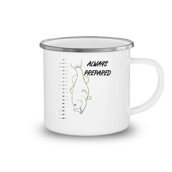 Funny Always Prepared Bass Fishing With Ruler Camping Mug | Mazezy