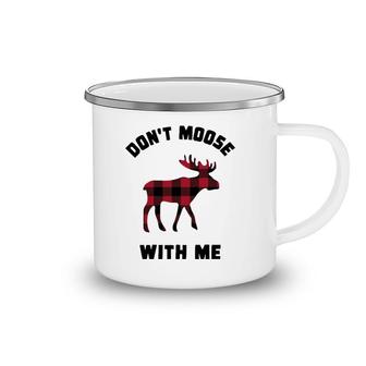 Funny Attitude Don't Moose With Me Winter Buffalo Plaid Gift Camping Mug | Mazezy
