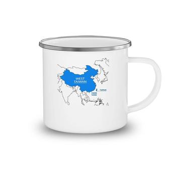 Funny China Map Define China Is West Taiwan Camping Mug | Mazezy