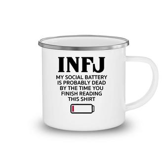 Funny Infj Social Battery Introvert Intuitive Personality Camping Mug
