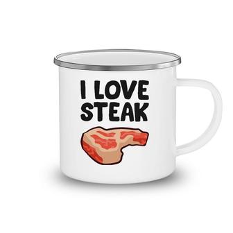 Funny Steak Lover I Love Steak Camping Mug | Mazezy