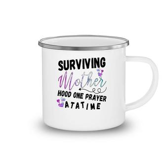 Funny Surviving Motherhood One Prayer At A Time Gift Mother's Day Camping Mug | Mazezy