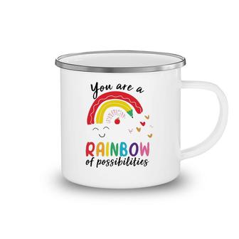 Funny Teacher You Are A Rainbow Of Possibilities Teaching Camping Mug | Mazezy