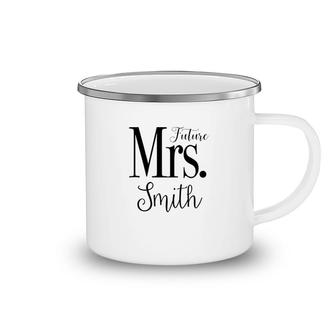 Future Mrs Smith Camping Mug | Mazezy