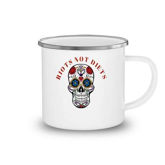 Girl Power - Riots Not Diets Activist Skull Floral Rose Camping Mug | Mazezy