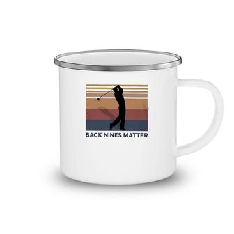 Golf Back Nines Matter Retro Camping Mug | Mazezy