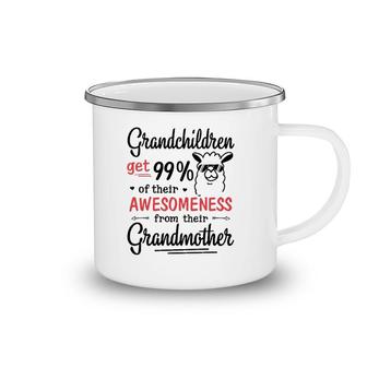 Grandchildren Get 99 Of Their Awesomeness From Their Grandmother Llama Version Camping Mug | Mazezy