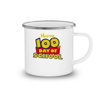Happy 100Th Day Of School Toy Cartoon For Teacher Or Student Camping Mug | Mazezy