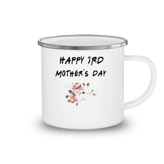 Happy 3Rd Mothers Day Camping Mug | Mazezy