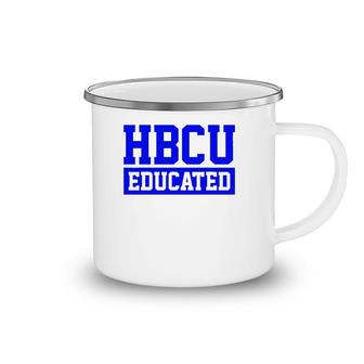 Hbcu Unapologetically Educated Apparel For Men & Women Camping Mug | Mazezy